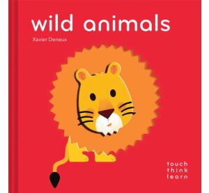 Chronicle Books Môj prvý dotyk a pocit Divoké zvieratá