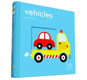 Chronicle Books Môj prvý dotyk a pocit Vozidla